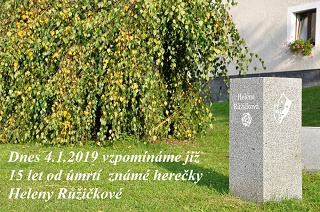 15 let od úmrtí Heleny Růžičkové